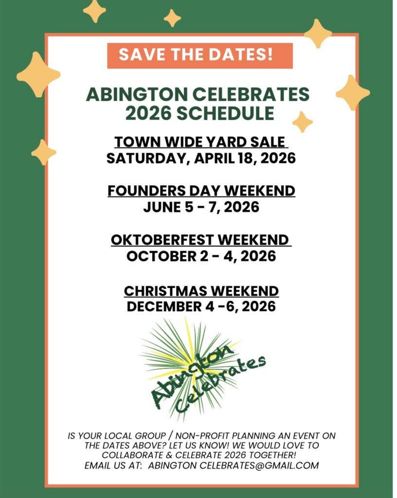 Town - Save the Date for Abington Celebrates 2026 events! 🪑4/18 - Town ...