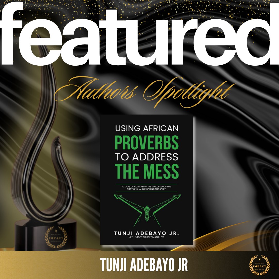 International - Featured Author Spotlight: Tunji Adebayo Jr. 📘 Using ...