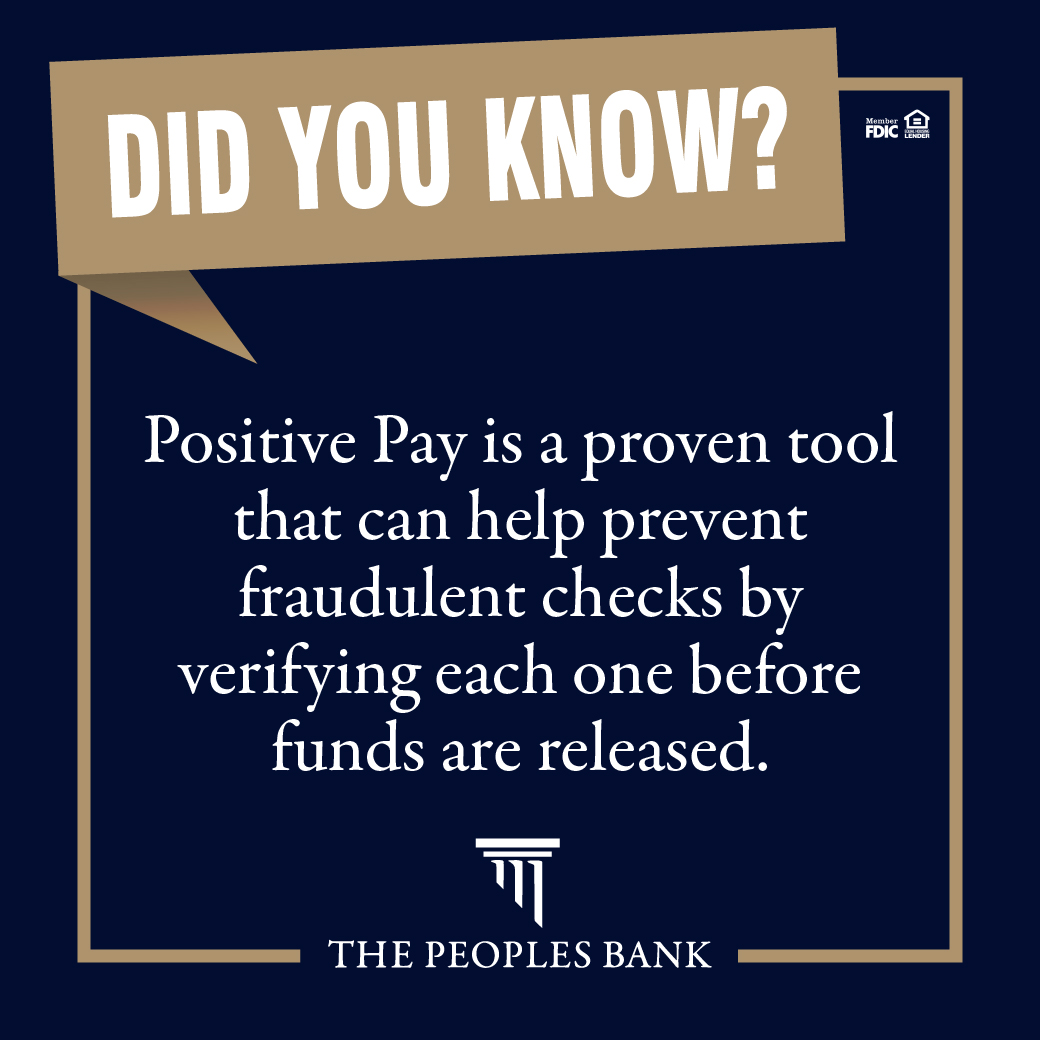 Worried about check fraud? Positive Pay... - The Peoples Bank | Facebook
