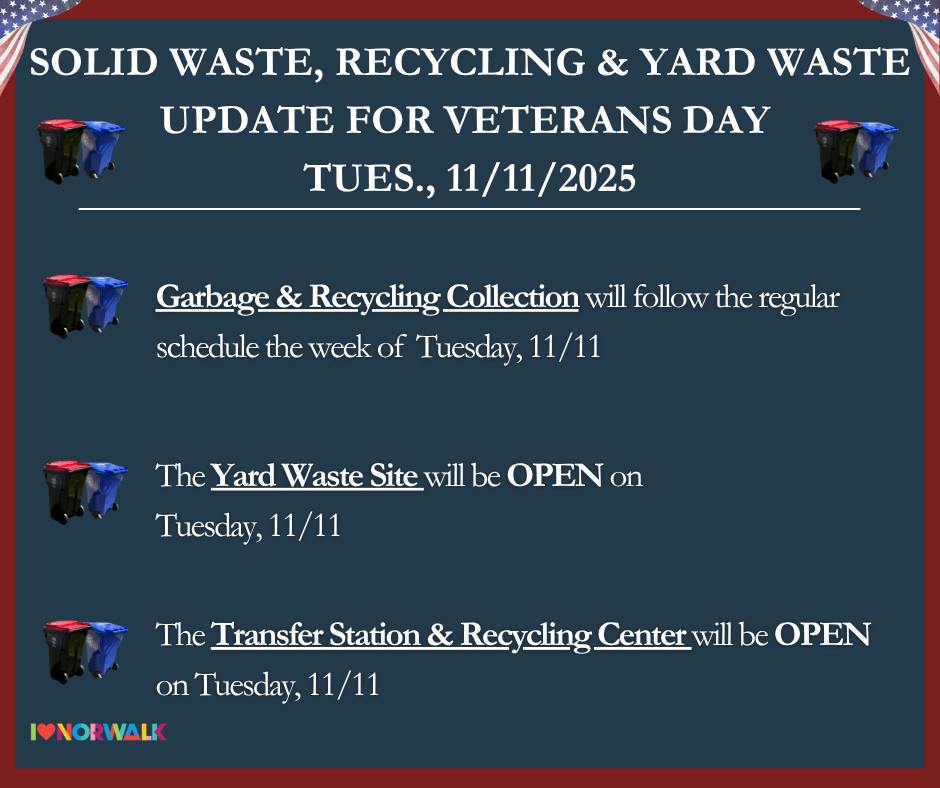 City - Reminder: In light of Veterans Day on Tuesday, November 11, 2025 ...
