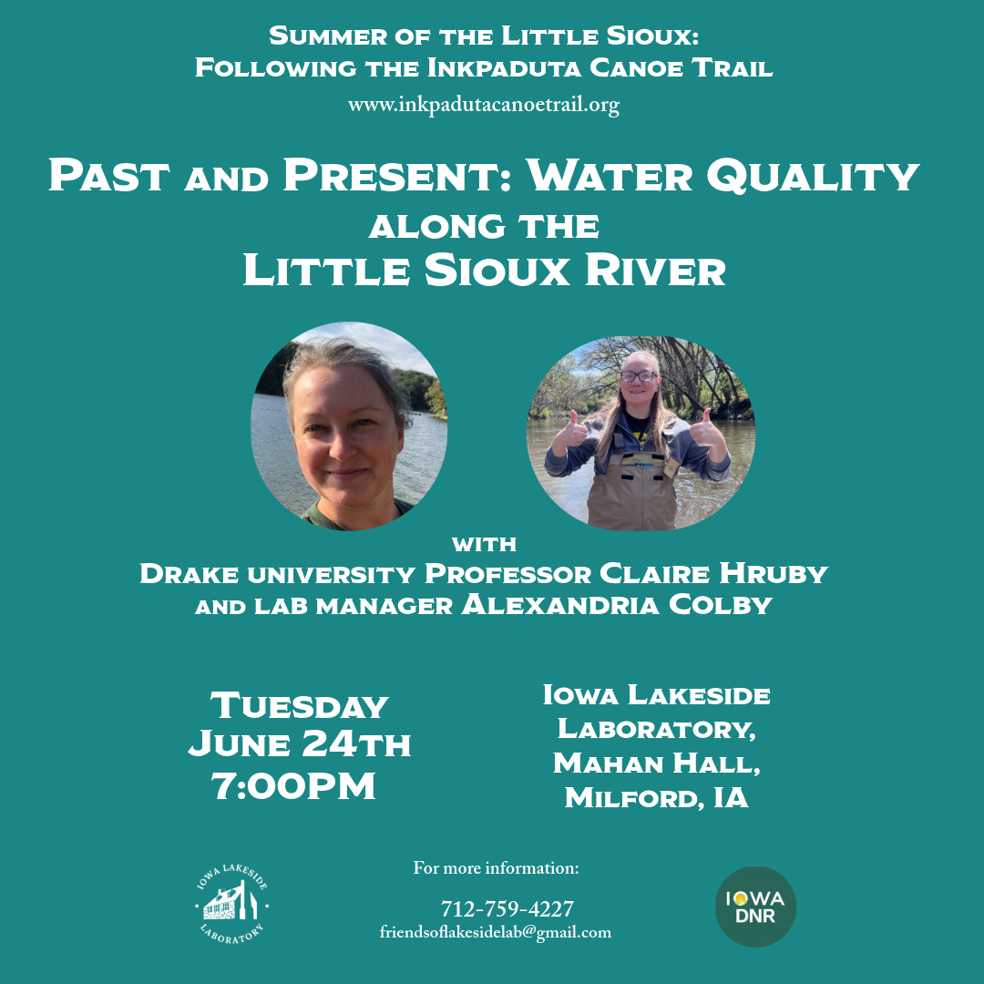 Iowa - The Summer of the Little Sioux Speaker Series Presents, 