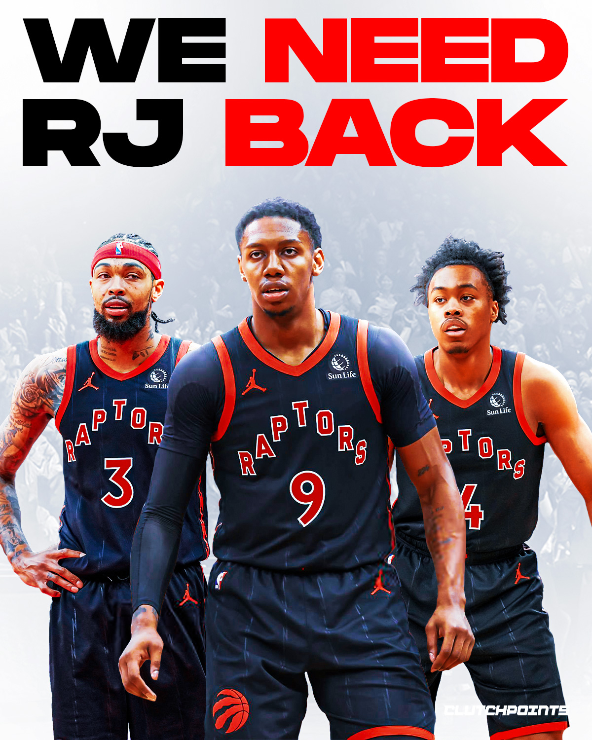 Raptors - We need RJ Barrett back... and it’s showing. After ripping ...