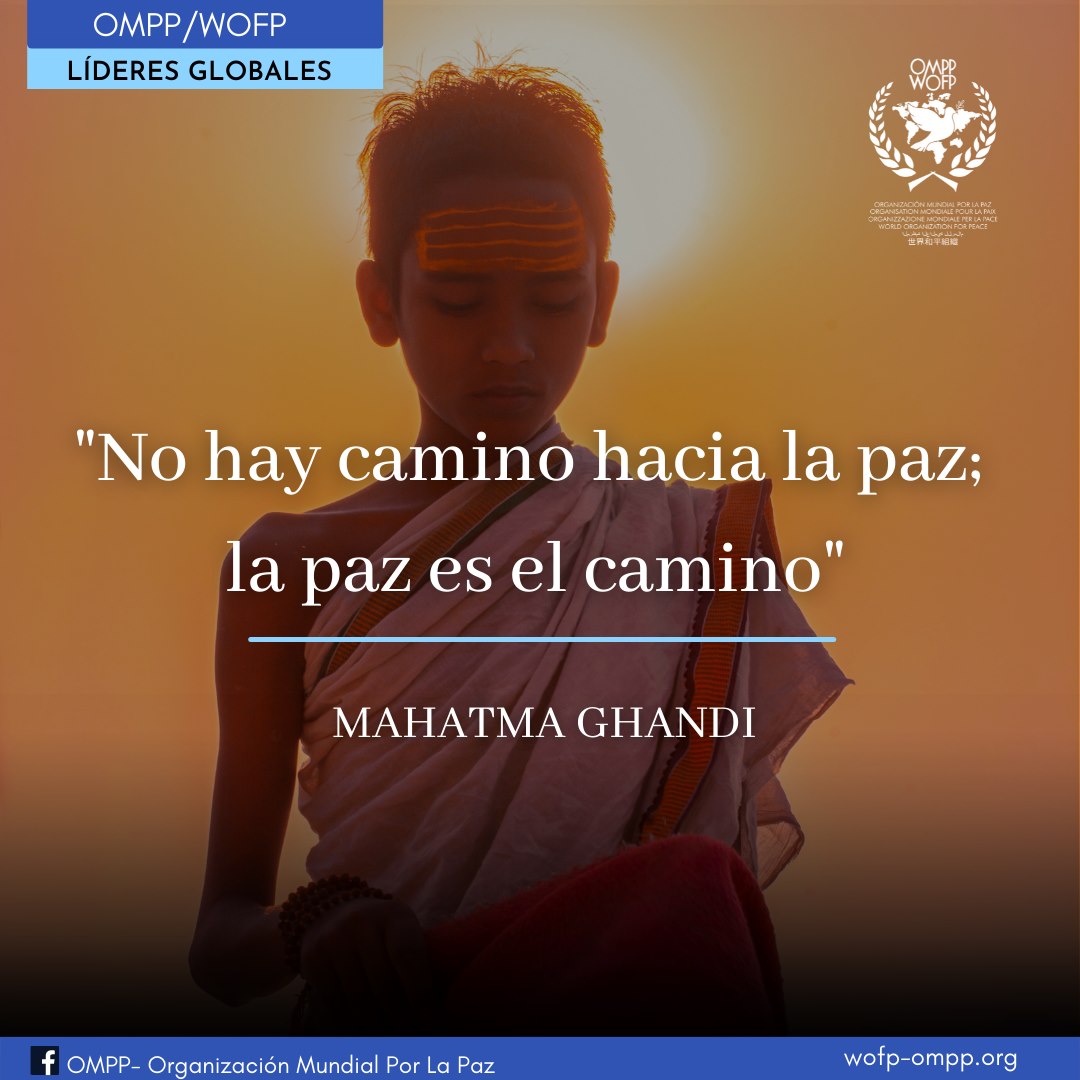 MES DE LA PAZ |... - OMPP - Organización Mundial Por La Paz