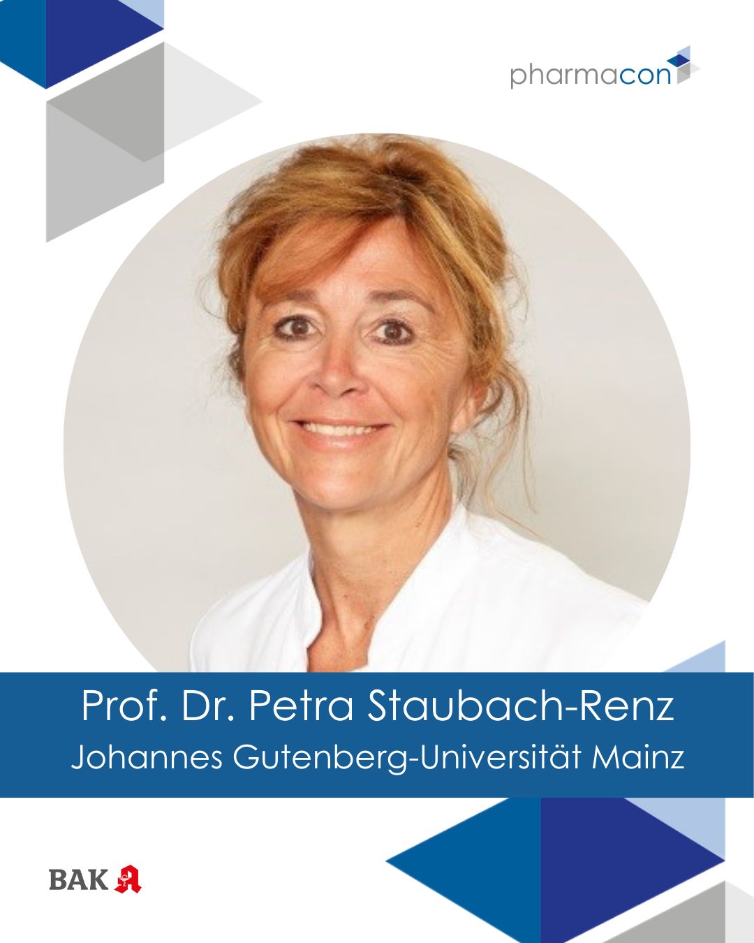 pharmacon - Mit Prof. Dr. Petra Staubach-Renz begrüßt der pharmacon ...