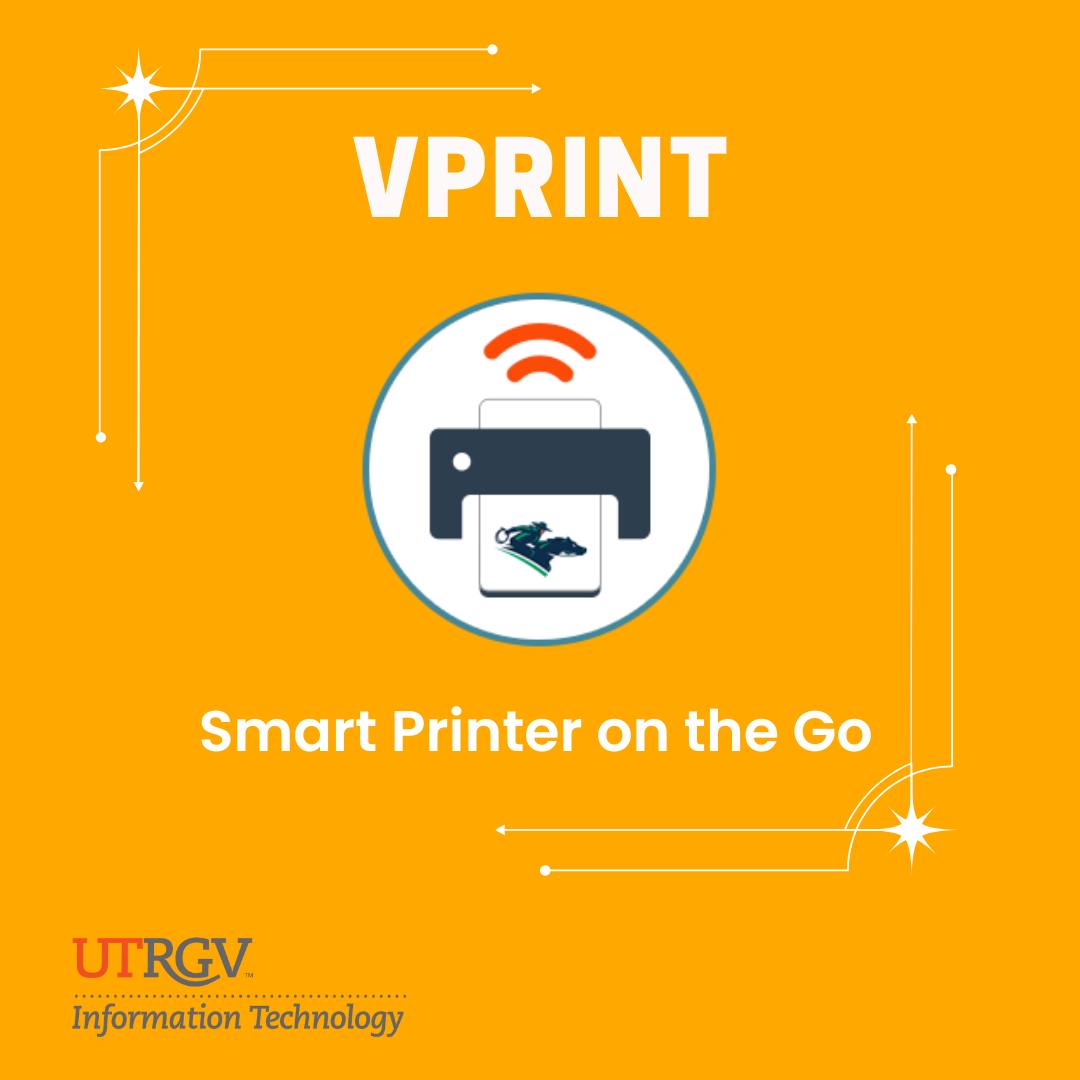 UTRGV - 🎉 Say goodbye to printing hassles! With vPrint Mobility ...