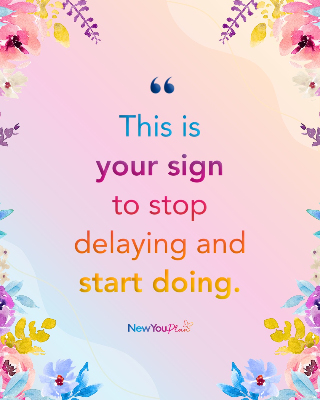 💬 This is your sign… to stop delaying... - The New You Plan | Facebook
