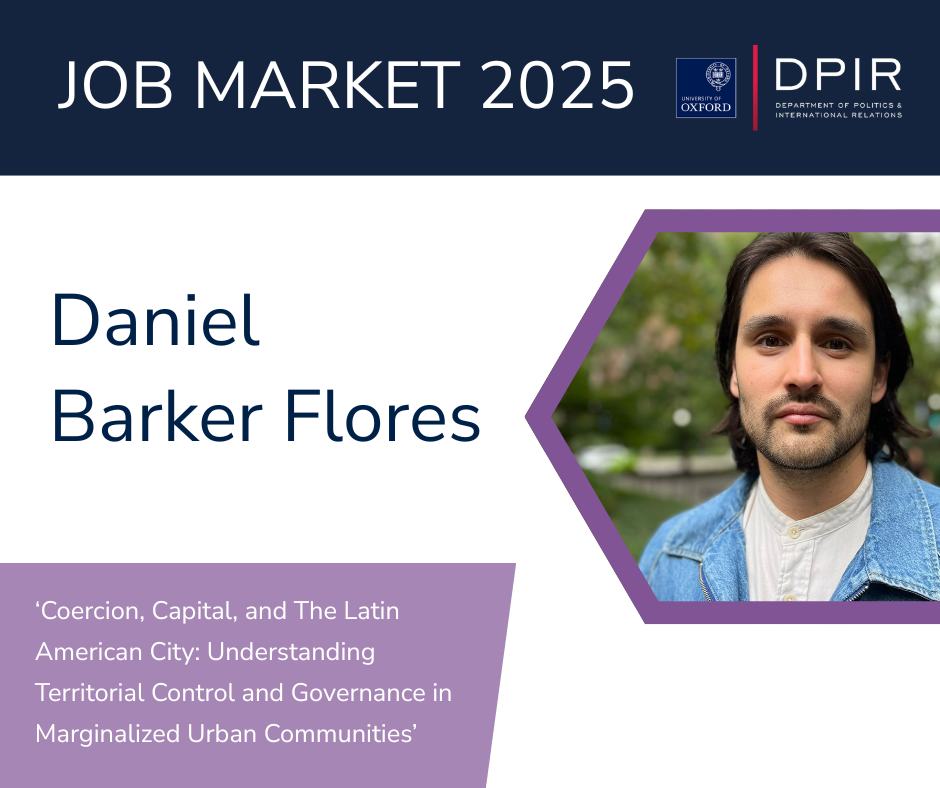 Introducing our 2025 Job Market Candidates – meet Daniel Barker Flores ...
