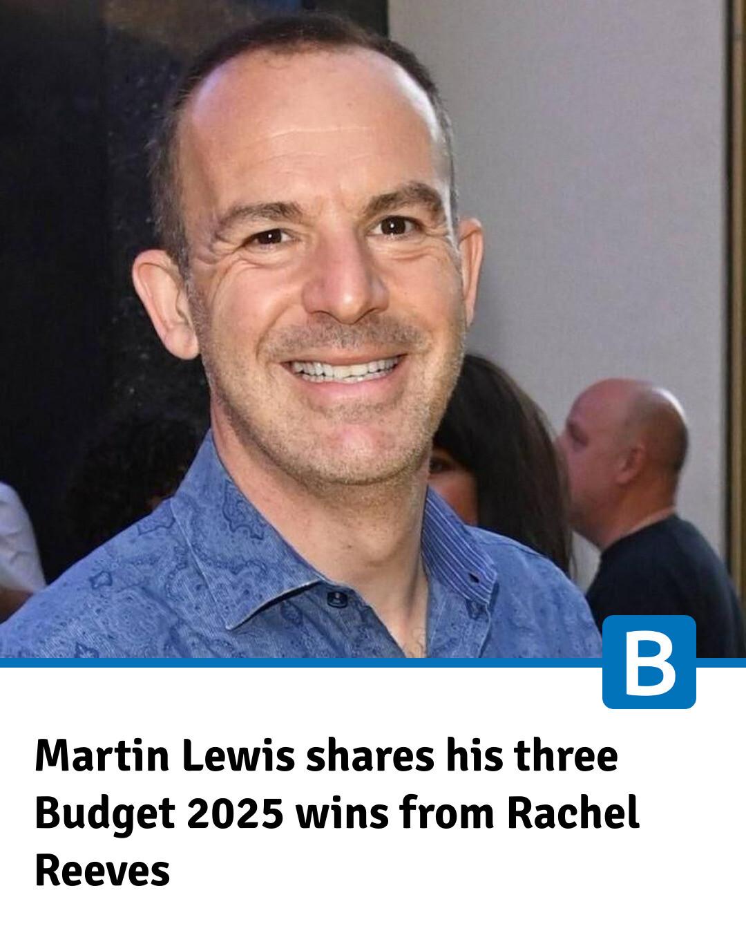 Bristol.Live - Money expert Martin Lewis breaks down Rachel Reeves ...