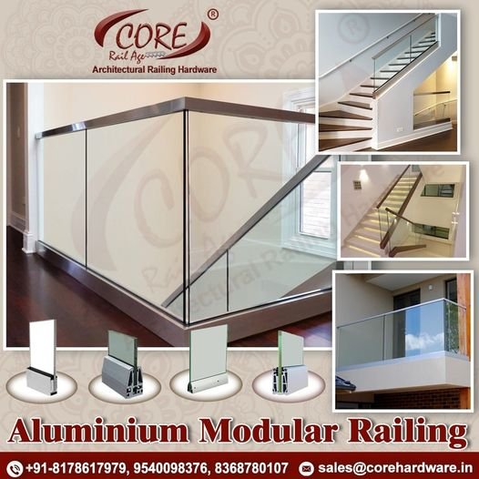 Core Architectural Railing Hardware - Core Offers Aluminium Railing, a ...