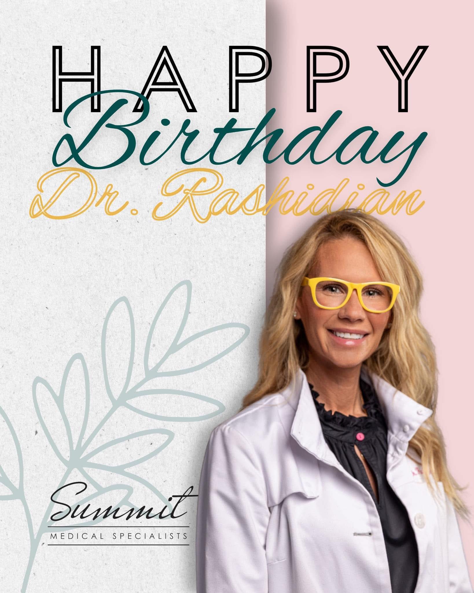 🥳 Happy Birthday to our very... - Summit Medical Specialists | Facebook