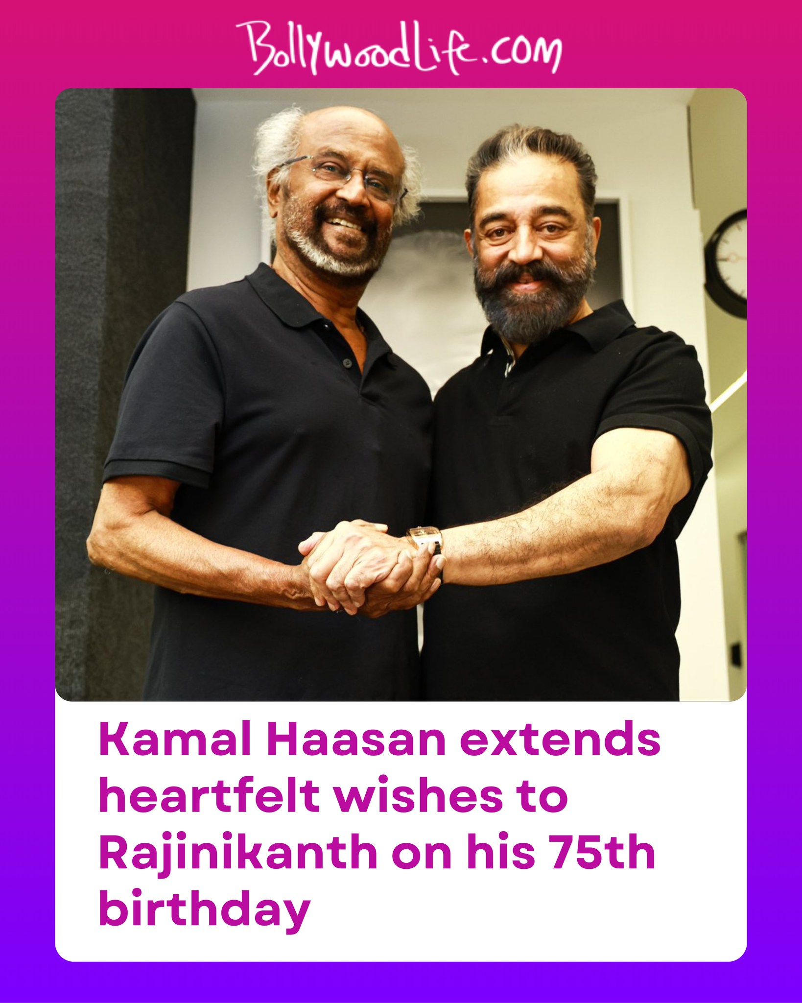 BollywoodLife.Com - On superstar Rajinikanth’s 75th birthday, Kamal ...