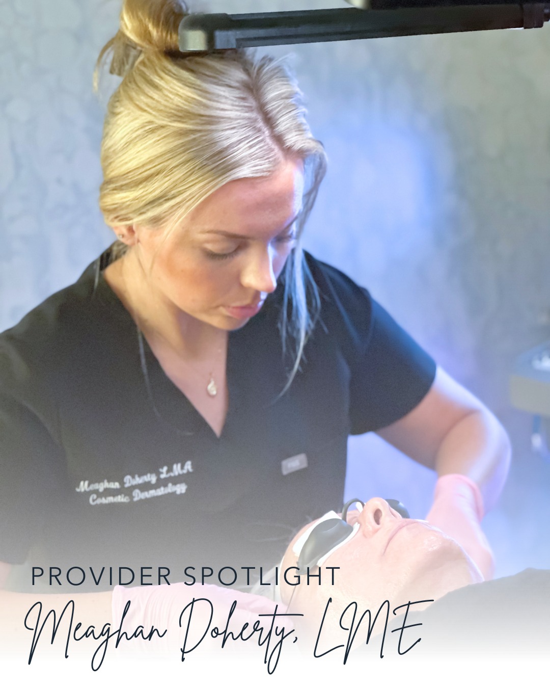 Cosmetics - Provider Spotlight: Meaghan Doherty, LME Meet Meaghan — a ...