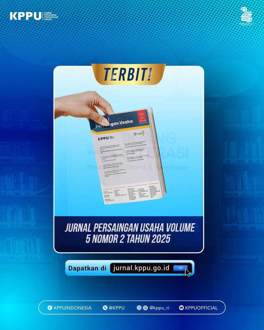 Komisi - Telah Terbit! 📘 Jurnal Persaingan Usaha Volume 5 Nomor 2 Tahun ...