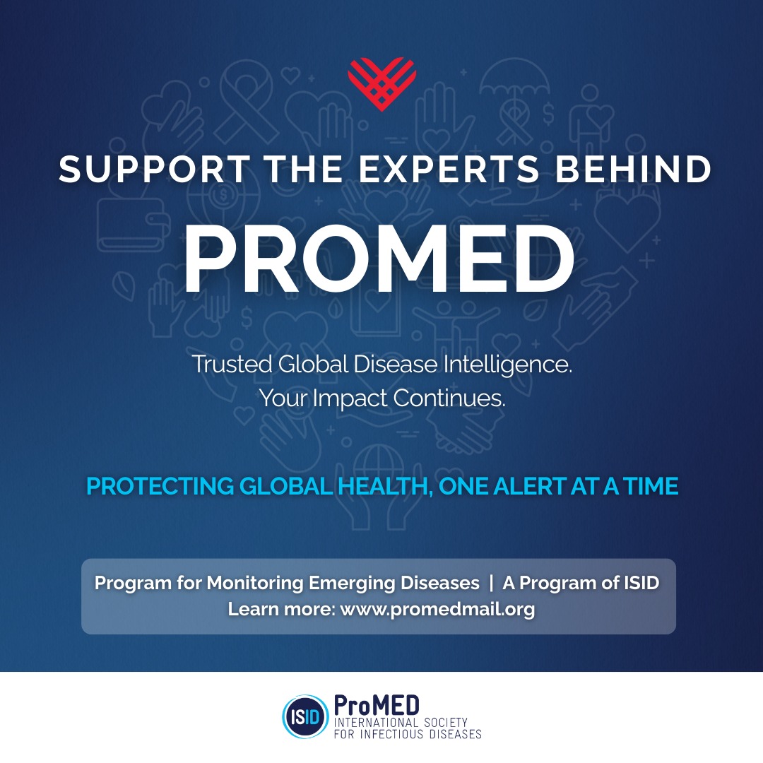 ProMED-mail, the Program for Monitoring Emerging Diseases