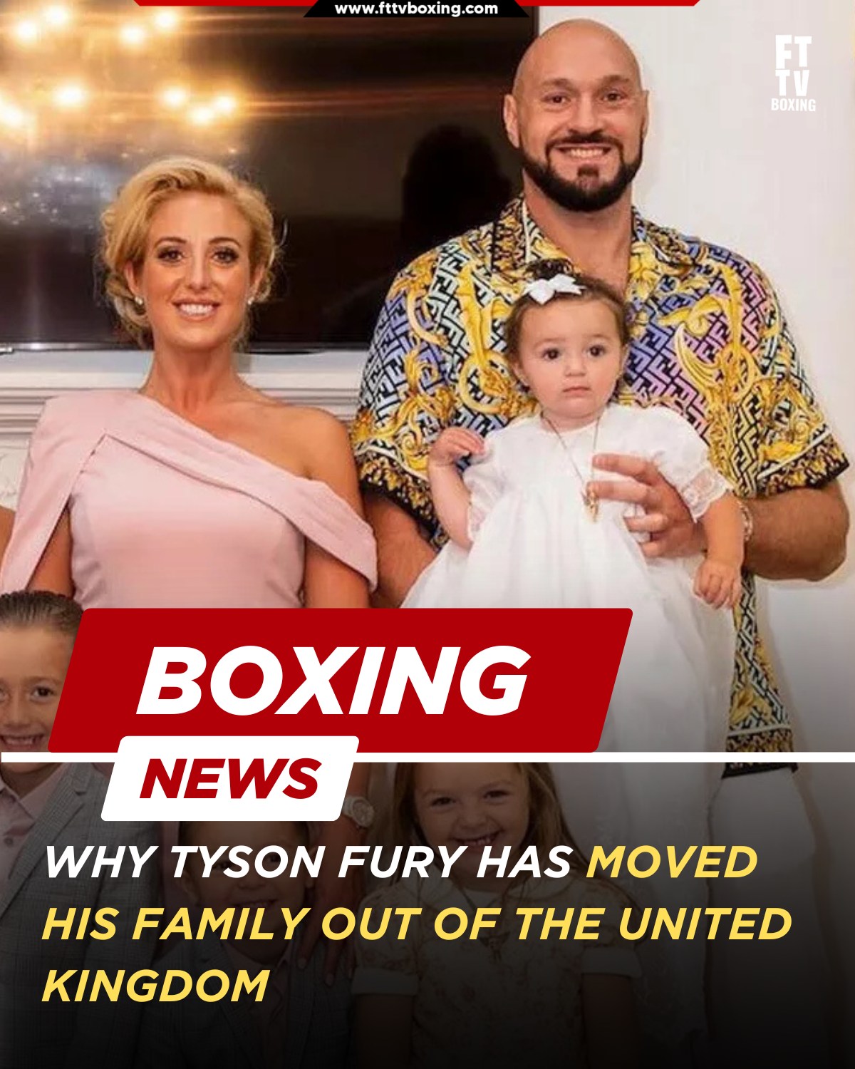 FTTV Boxing - 🥊 Tyson Fury Moves Family Out of the UK —... | Facebook