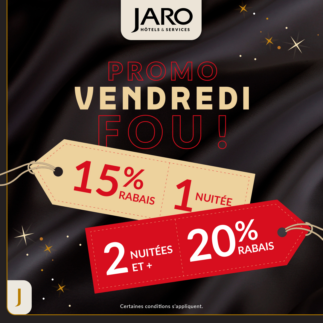Les Hôtels JARO - C’est enfin le Vendredi fou ! Profitez... | Facebook