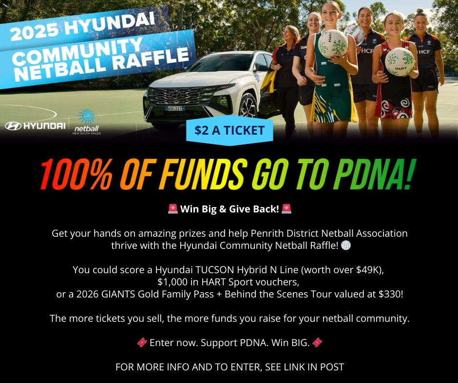 Penrith - 2025 Hyundai Community Netball Raffle 🏐 Raise Funds for ...