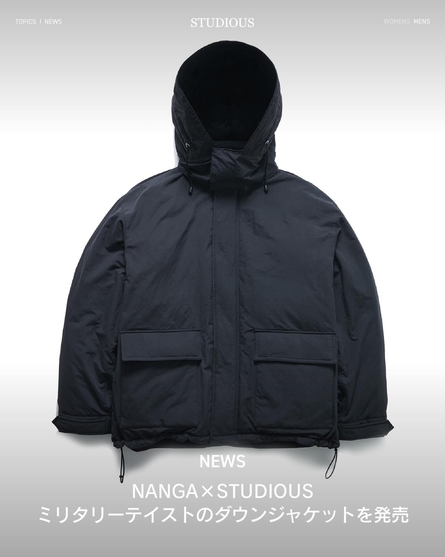 NEWS〉 NANGA × STUDIOUS ミリタリーテイストのダウンジャケットが登場 