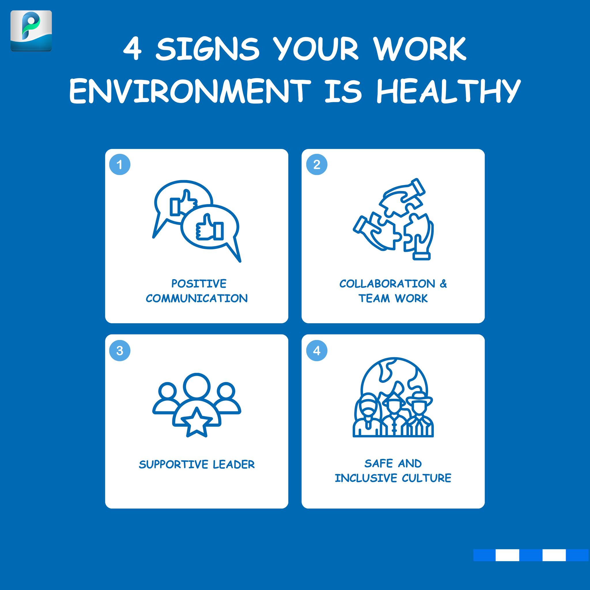 POFPersonal - Here are some signs that your work environment is healthy ...