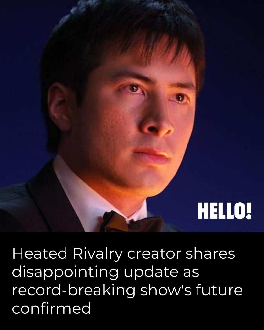 HELLO! - Heated Rivalry has got the whole world talking, and while it's ...