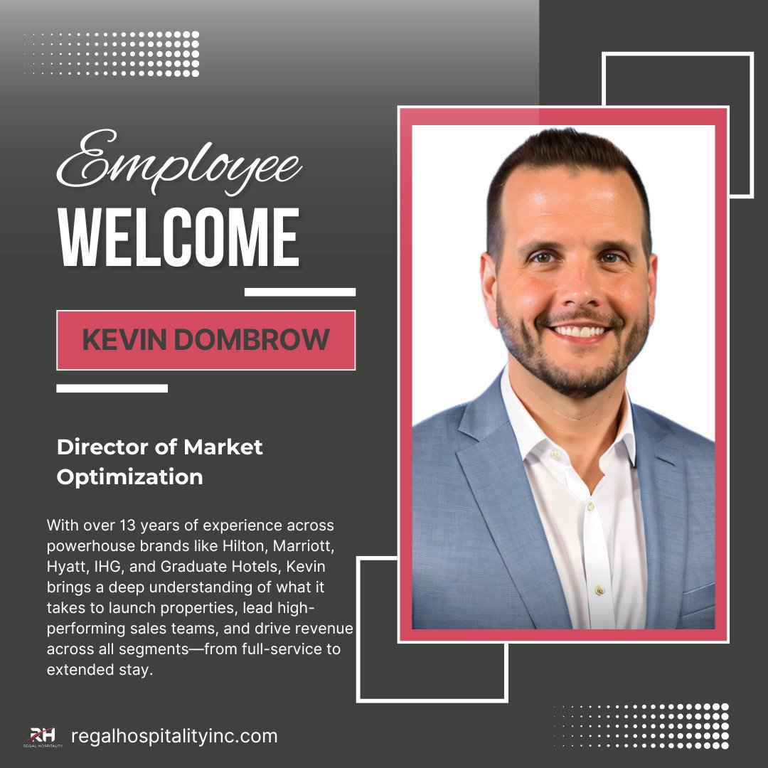 A warm welcome to Kevin Dombrow,... - Regal Hospitality Inc. | Facebook