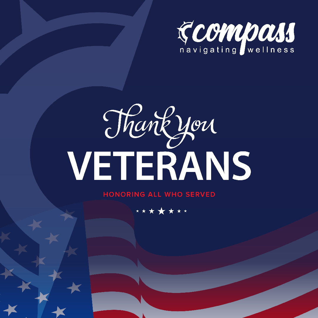 Compass - Today — and every day — we pause to honor the veterans who ...