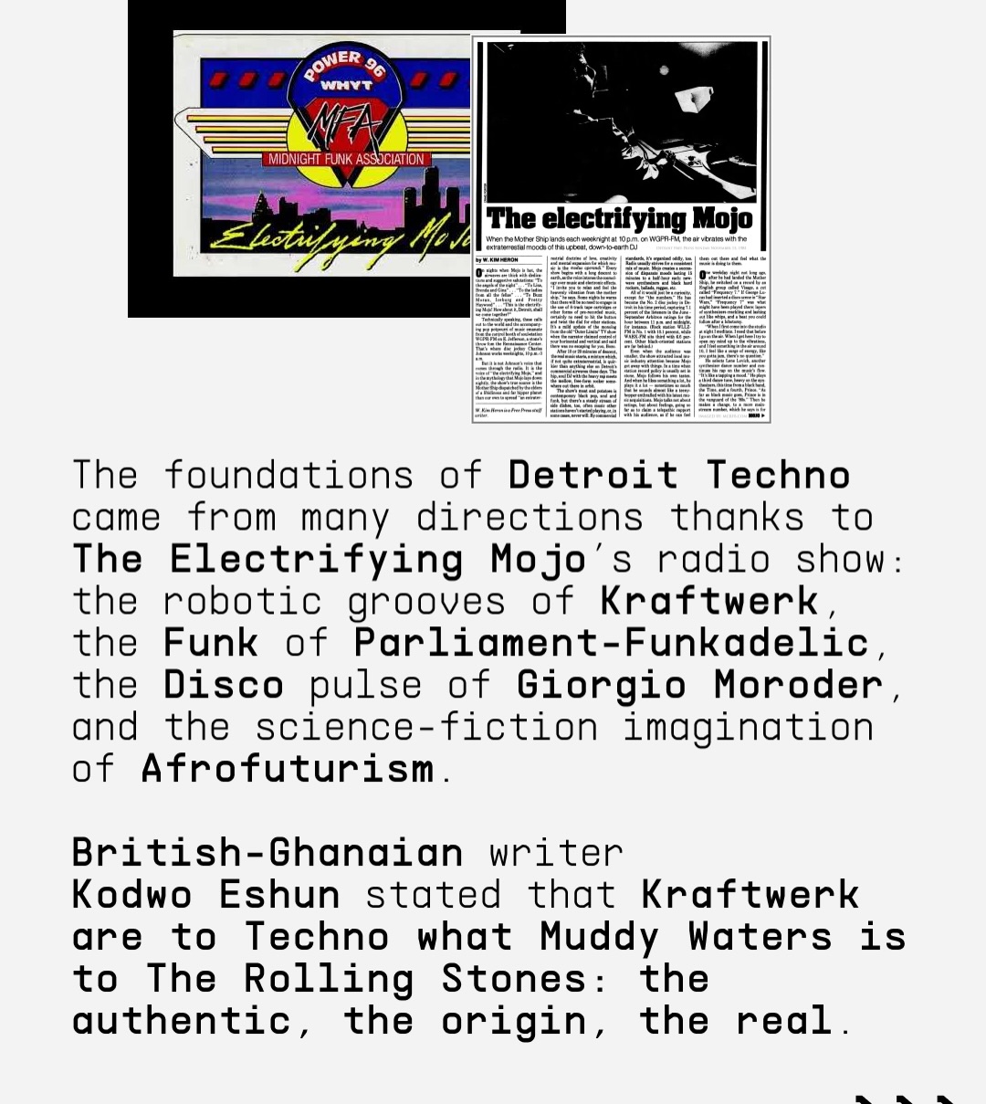 Detroit Techno emerged in the early 80s as a radical blend of