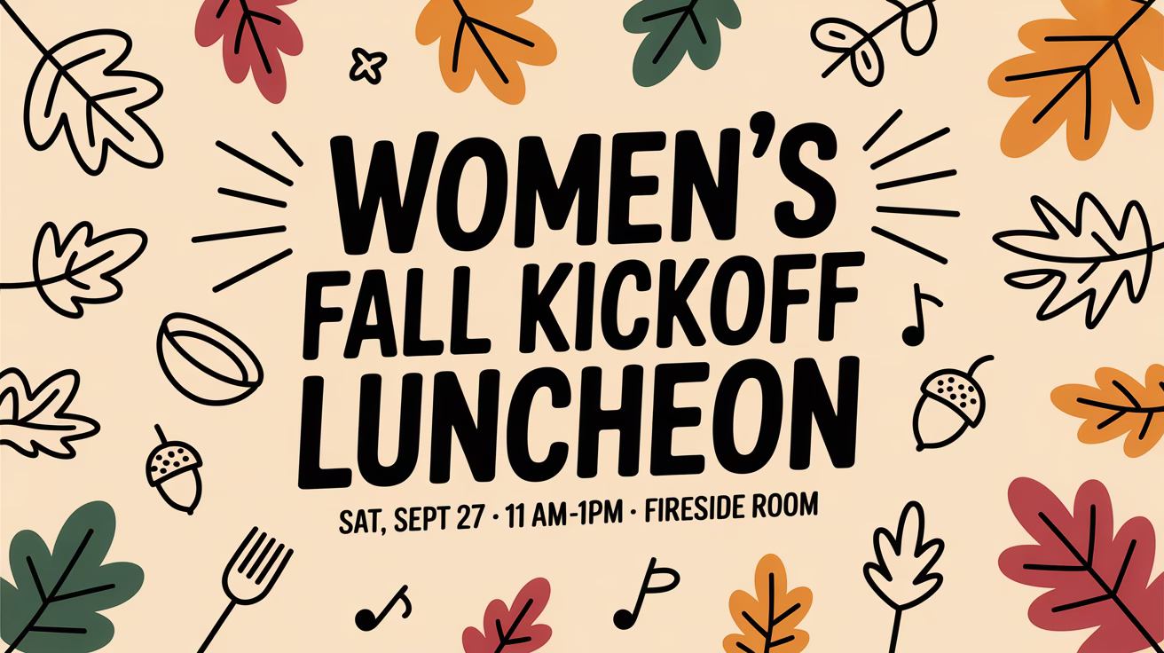 Women’s Fall Kickoff Luncheon