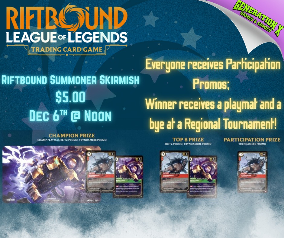 Riftbound Players!! Want a... - Generation X Comics and Games | Facebook