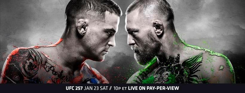 UFC 257–POIRIER vs McGREGOR 2...PPV at Barnato