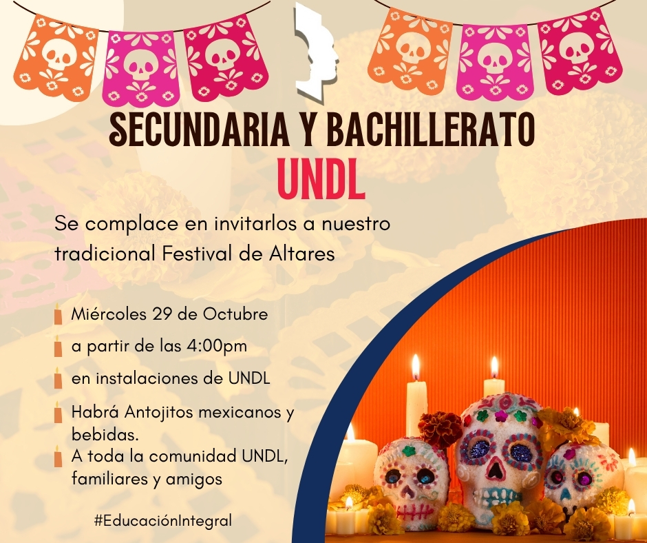 UNDL - ¡La tradición y el sabor se unen en nuestro Festival de Altares ...