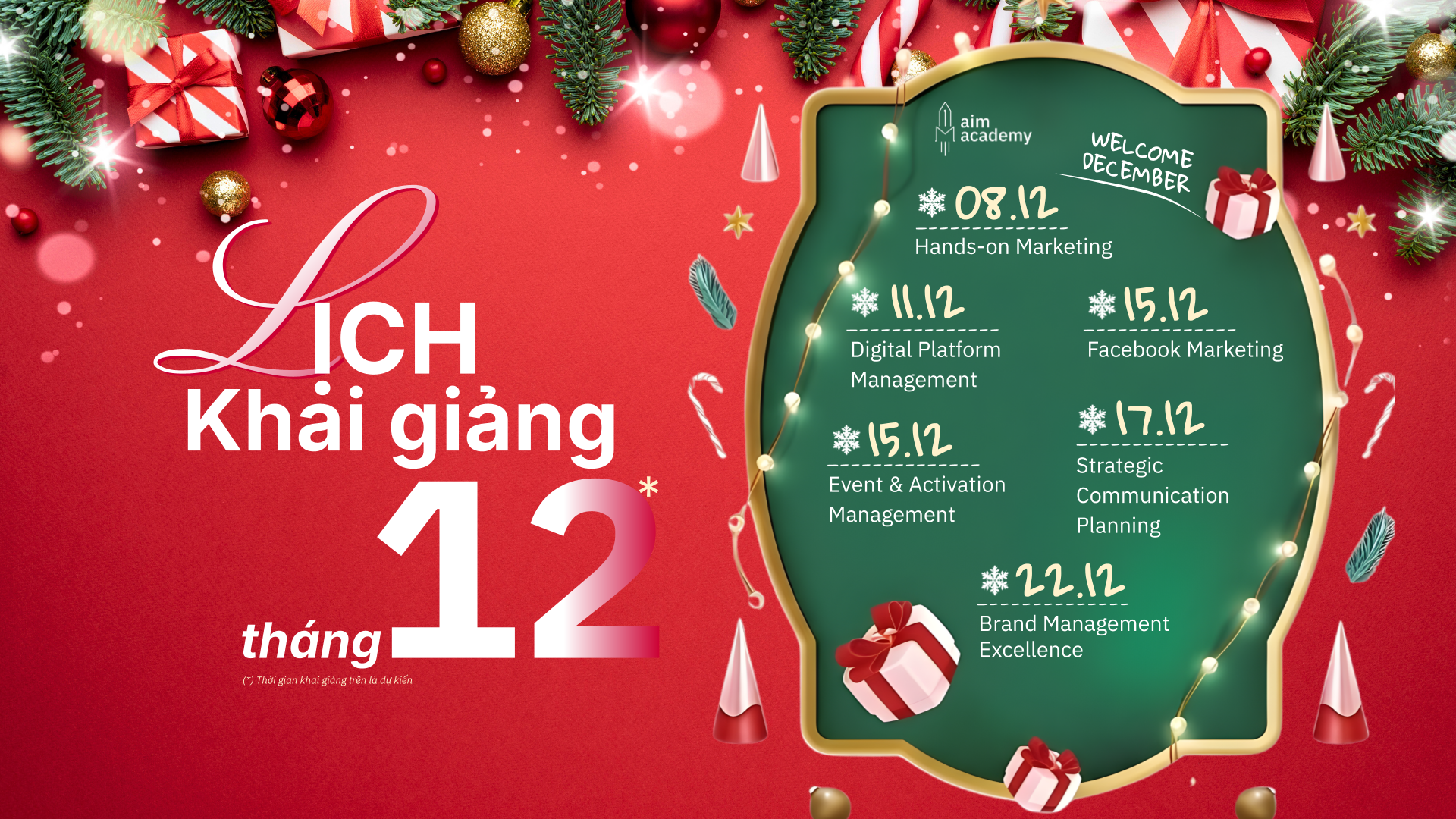 AIM - Dear Santa, Đây là lịch khai giảng tháng 12 của bên con. Giúp con ...