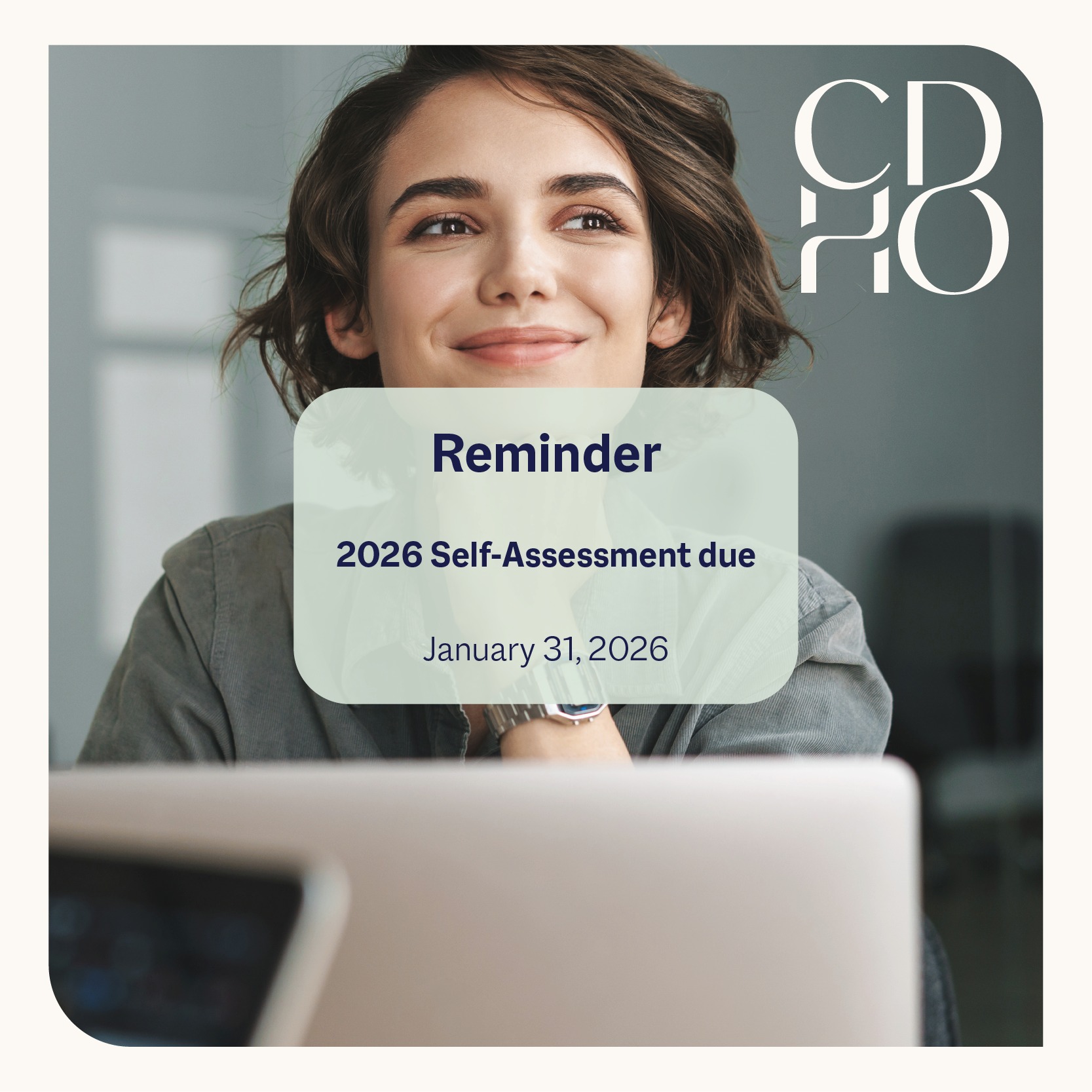 College - RDHs: Please don't forget to complete your Self-Assessment ...