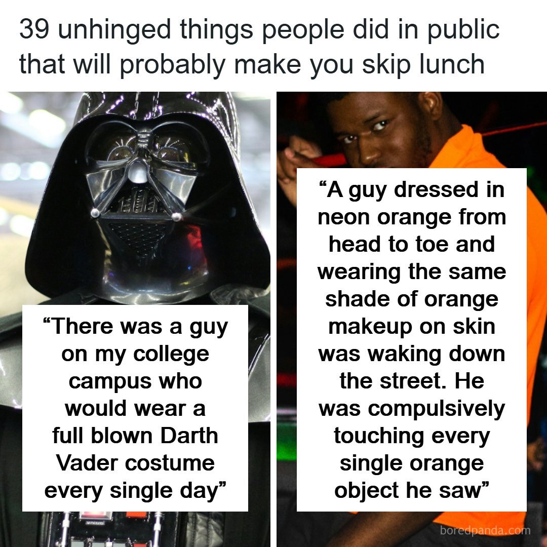 Lmao - 39 unhinged things people did in public that will probably make ...