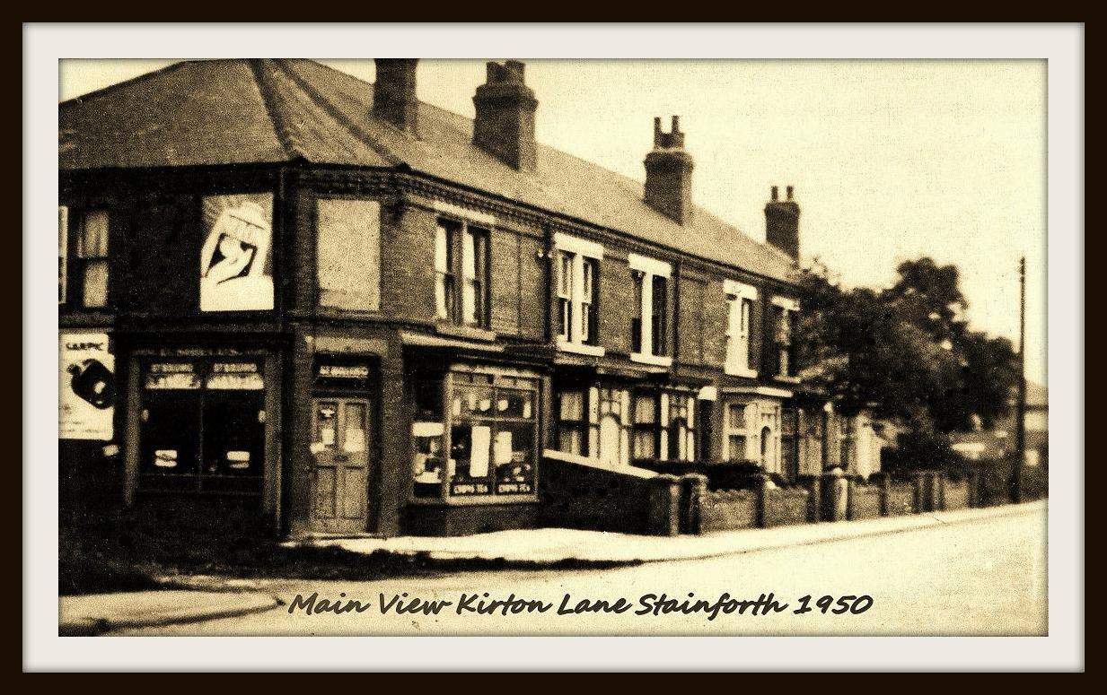 Stainforth - Stainforth, Kirton Lane, No 7 Main View 1950's owned by Mr ...