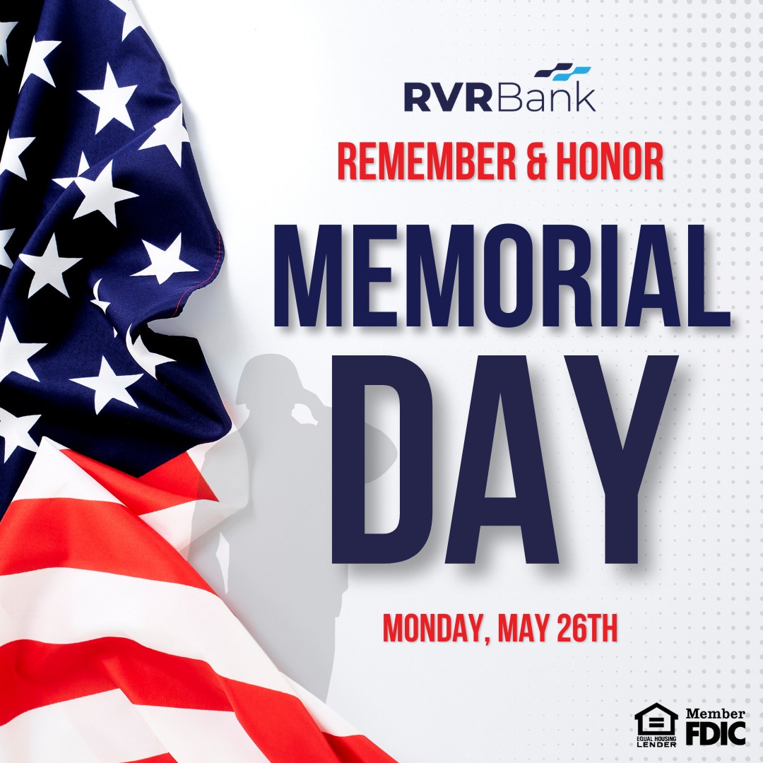 RVR Bank - Remembering our heroes this Memorial Day.... | Facebook