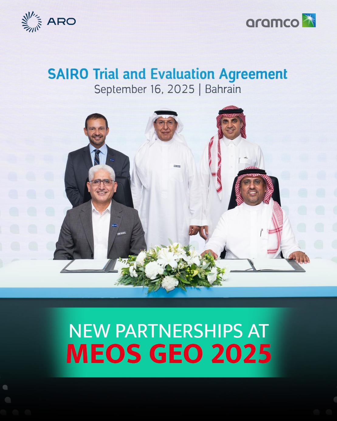 MEOS - History in the making, ARO and Aramco announced a new ...