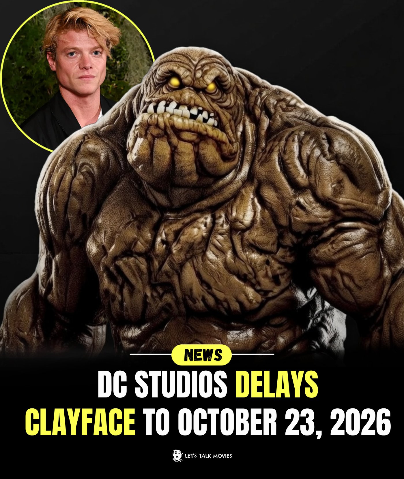 Let's - Warner Bros. just pushed Clayface back, and the shift has fans ...