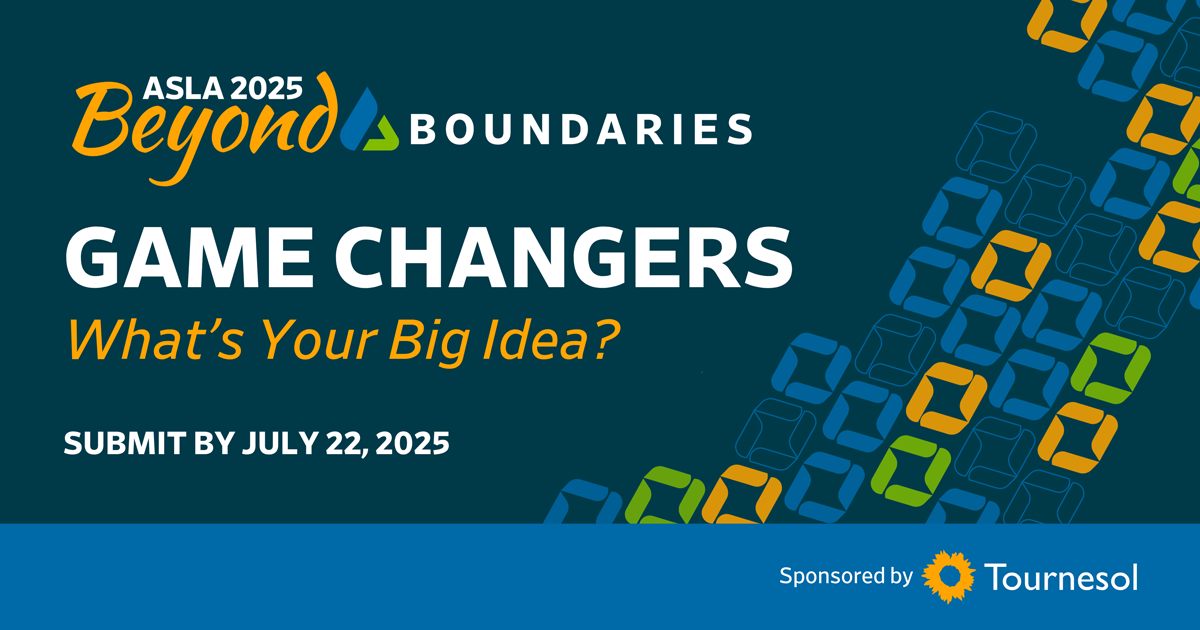 American - The call for 2025 ASLA Game Changers is OPEN! Got a big idea ...