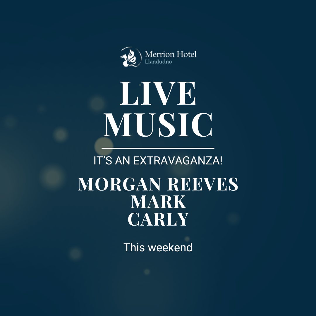The Merrion - It’s Extravaganza Weekend, and we’ve got a musical treat ...