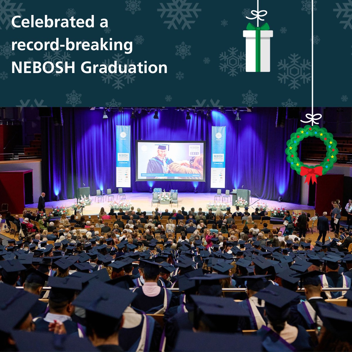 NEBOSH - The 2025 NEBOSH Graduation was our largest celebration ever ...