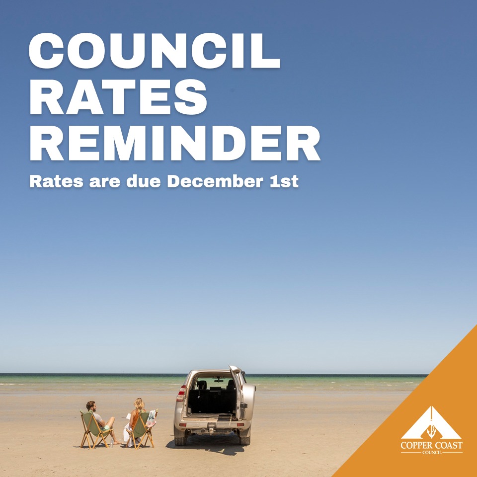 📌COUNCIL RATES REMINDER📌 Quarterly... - Copper Coast Council | Facebook