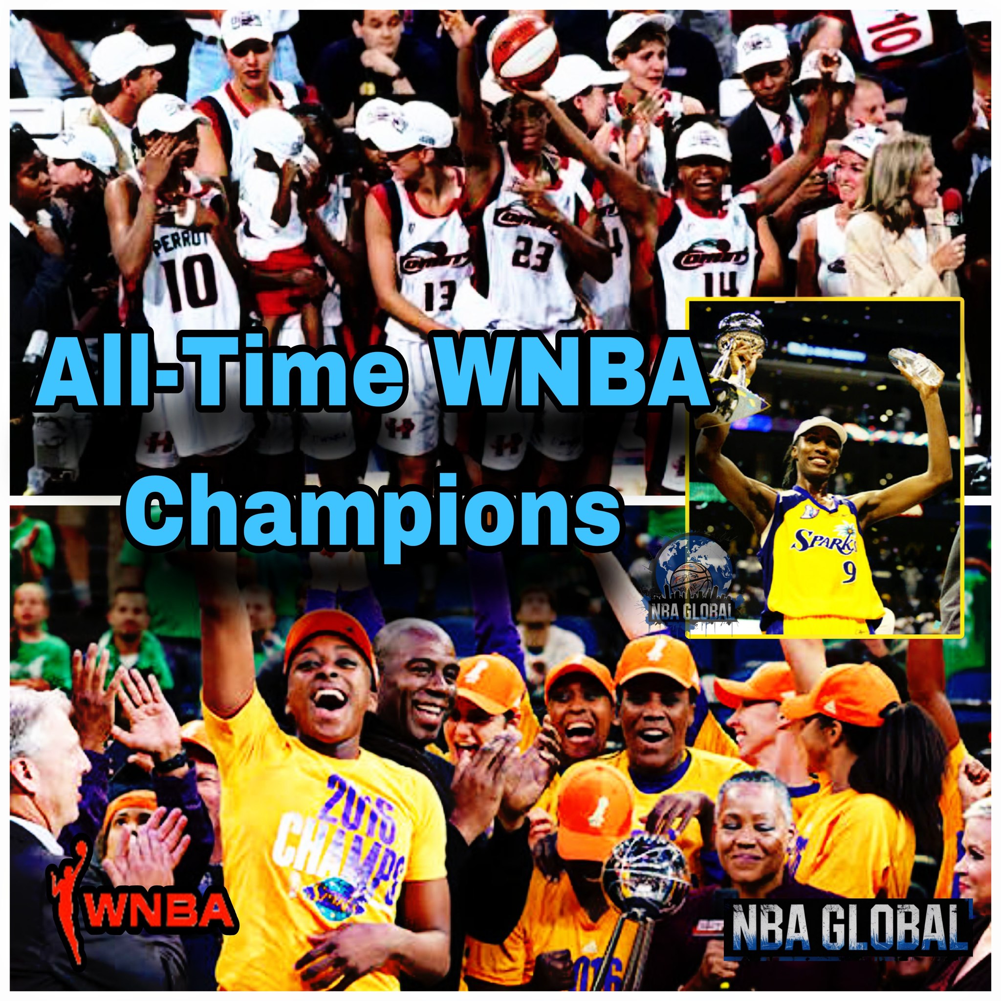 NBA - All-Time WNBA Champions Take a look back at the WNBA league’s ...