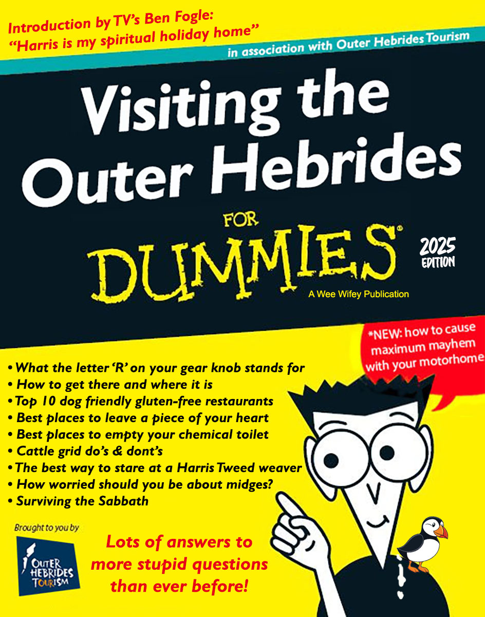 Isle - 'Visiting the Outer Hebrides for Dummies': fully revised and ...