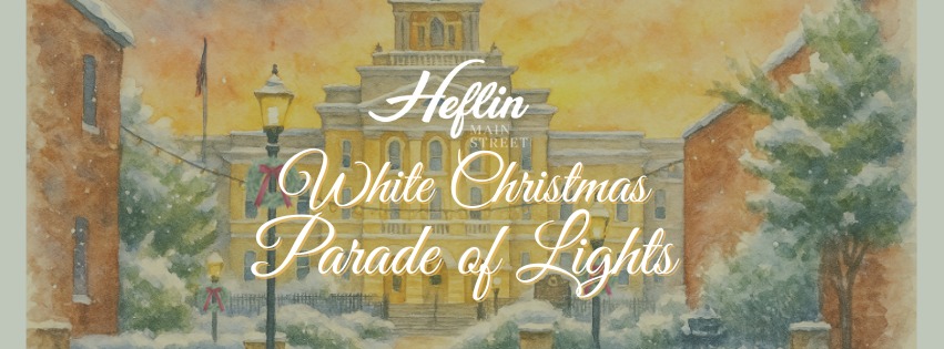 🎄 It’s beginning to look a lot like... - Heflin Main Street | Facebook