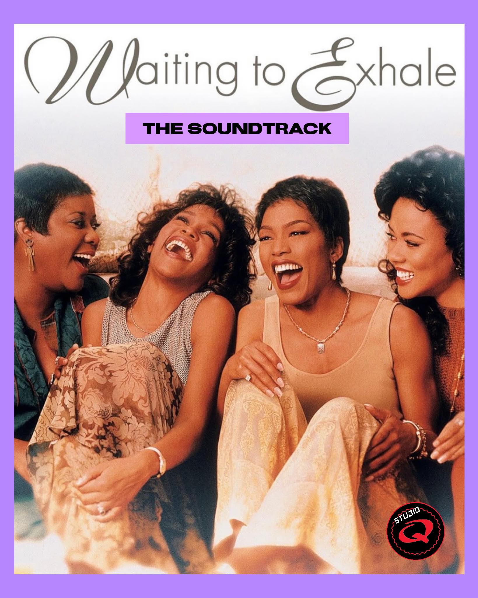 The 'Waiting To Exhale' Soundtrack was released 30 years ago this