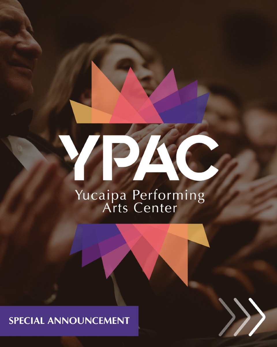 Yucaipa Performing Arts Center | Yucaipa CA