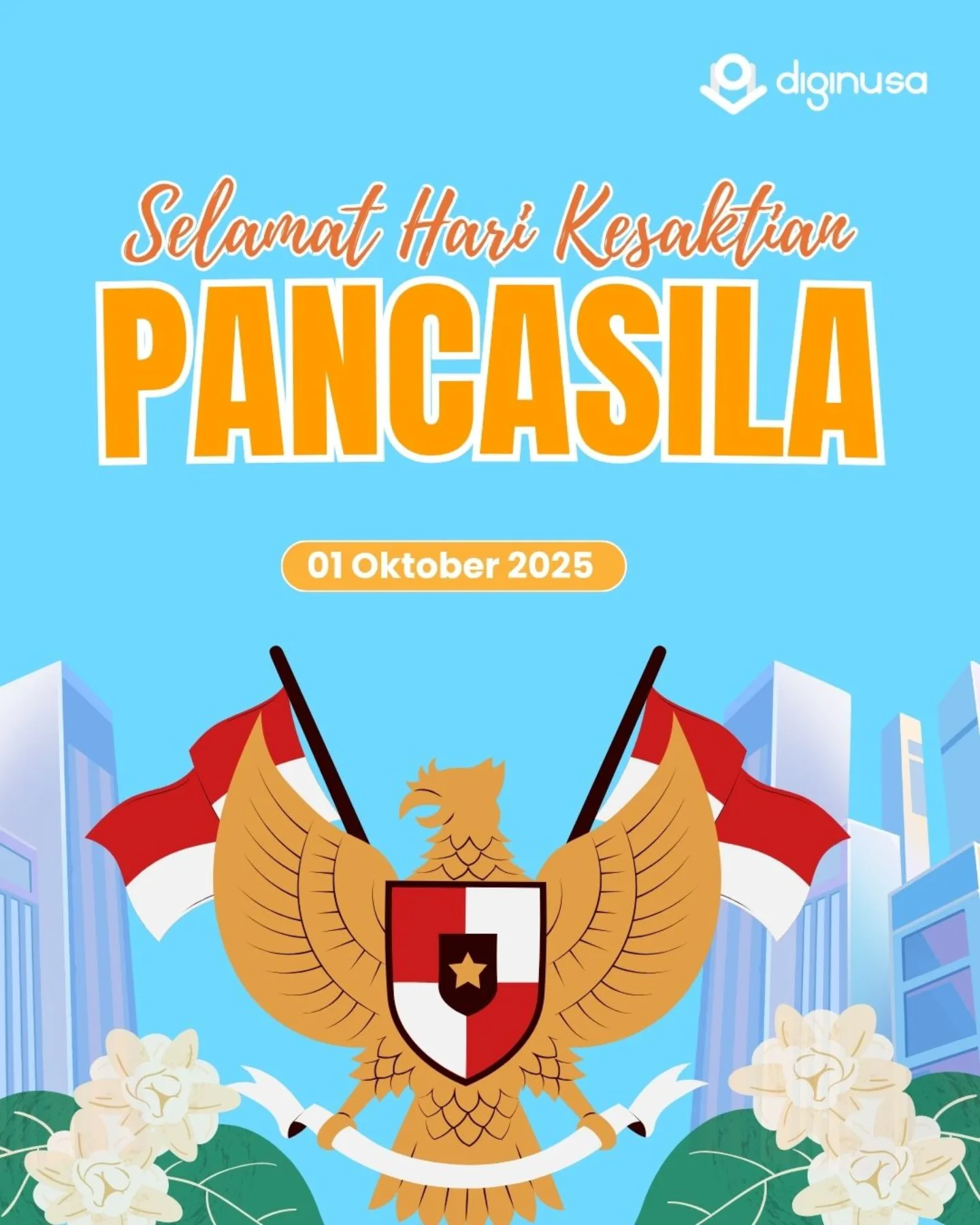Diginusa - Selamat Hari Kesaktian Pancasila Pancasila adalah fondasi ...