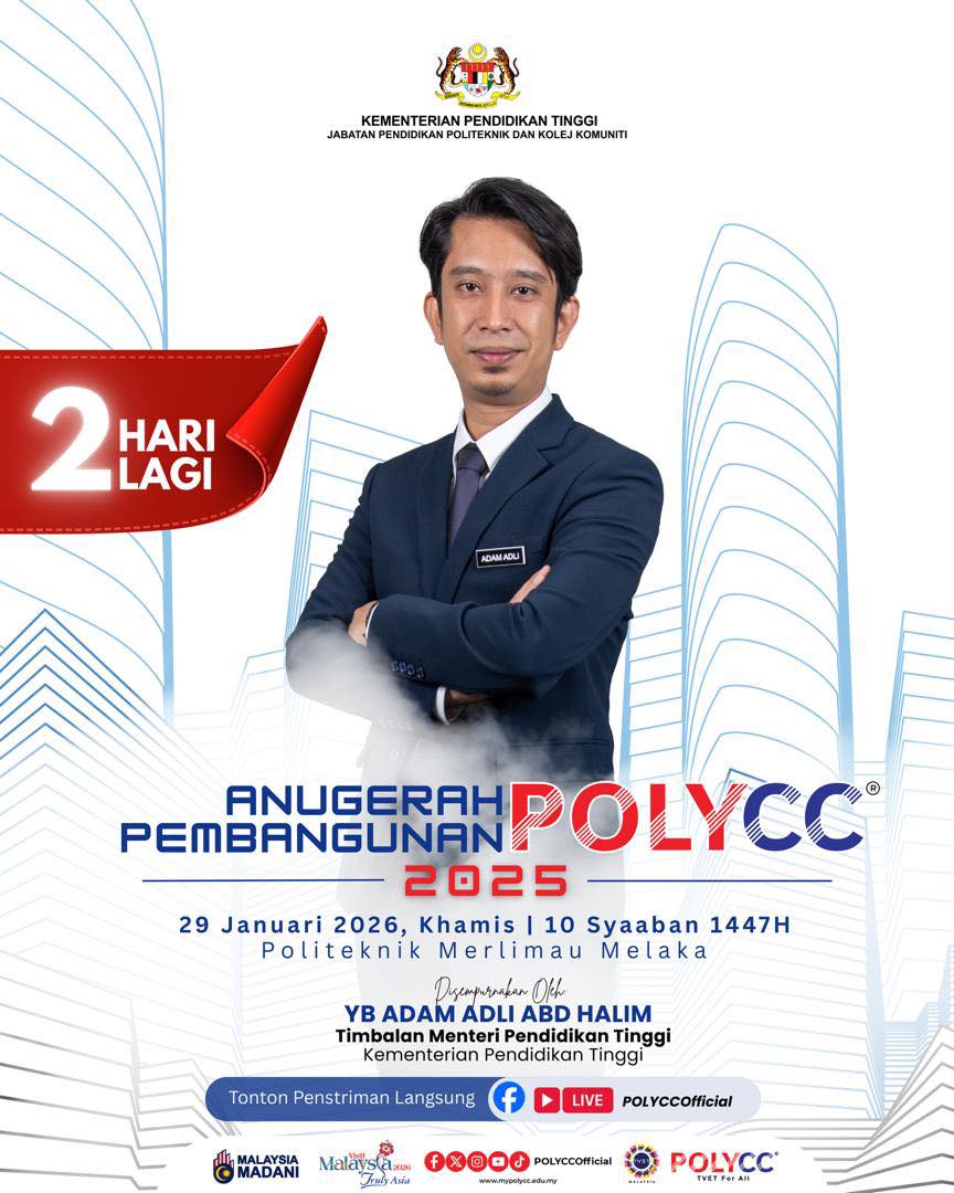 Politeknik.kolejkomuniti - 2 HARI LAGI ⏳ Detik bersejarah bakal tiba ...