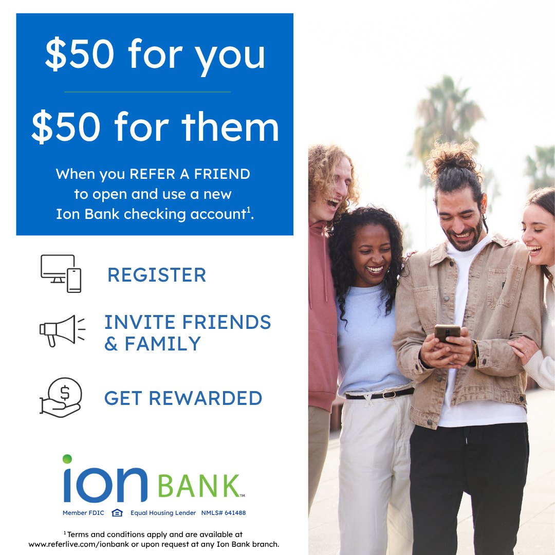 Ion Bank - 👥 Banking is a win-win with $50! Refer a friend... | Facebook